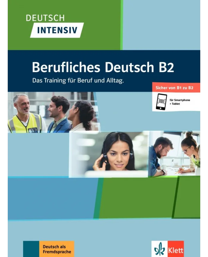 Deutsch intensiv Berufliches Deutsch B2