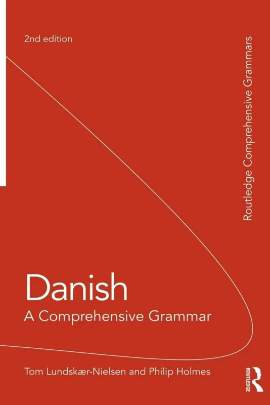 Danish: A Comprehensive Grammar