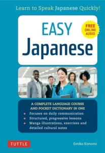 خرید کتاب ژاپنی Easy Japanese: Learn to Speak Japanese Quickly با بهترین قیمت