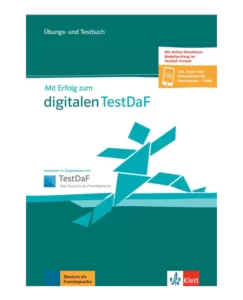 میت ارفولگ زوم دیجیتالن | خرید کتاب آزمون آلمانی Mit Erfolg zum digitalen TestDaF با تخفیف ویژه