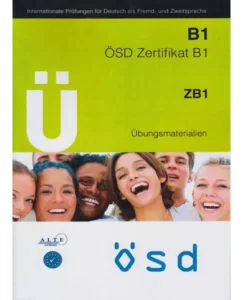 یو او اس دی زرتیفیکات B1 | خرید کتاب آزمون آلمانی U OSD Zertifikat B1-Ubungsmaterialien با تخفیف ویژه