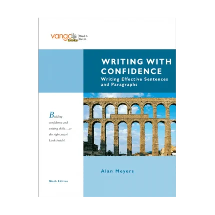 رایتینگ ویت کانفیدنس | کتاب انگلیسی Writing with Confidence: Writing Effective Sentences and Paragraphs