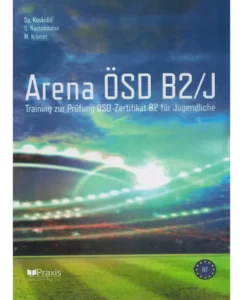 آرنا B2/J | خرید کتاب آلمانی Arena ÖSD B2/J با تخفیف ویژه