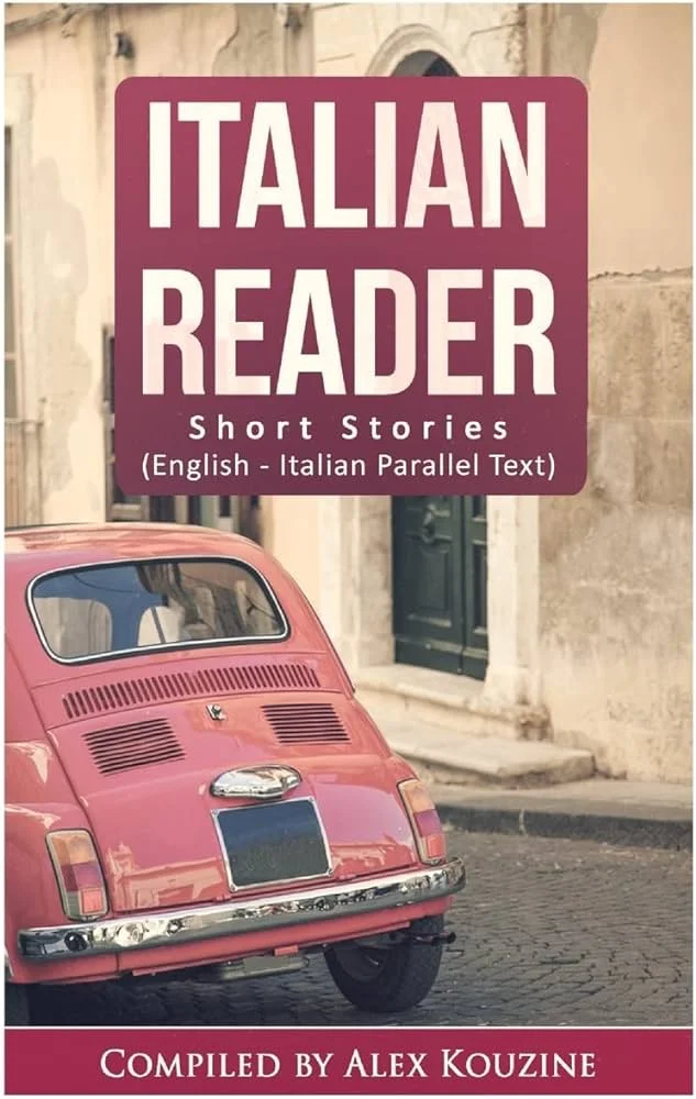 16داستان کوتاه دو زبانه ایتالیایی انگلیسی کتاب ایتالیایی Italian Reader Short Stories 16داستان کوتاه دو زبانه ایتالیایی انگلیسی کتاب ایتالیایی Italian Reader Short Stories