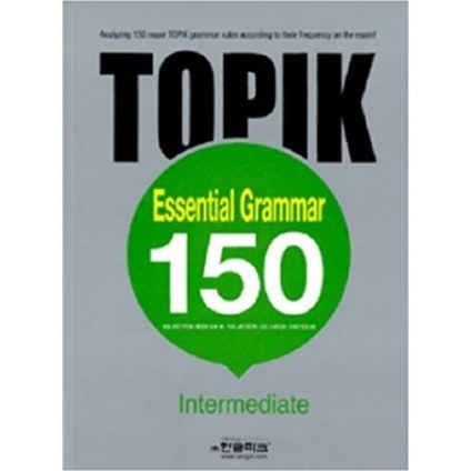 TOPIK Ⅱ ESSENTIAL GRAMMAR 150 Intermediate
