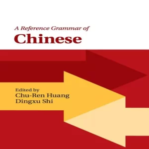 خرید کتاب چینی A Reference Grammar of Chinese با بهترین قیمت