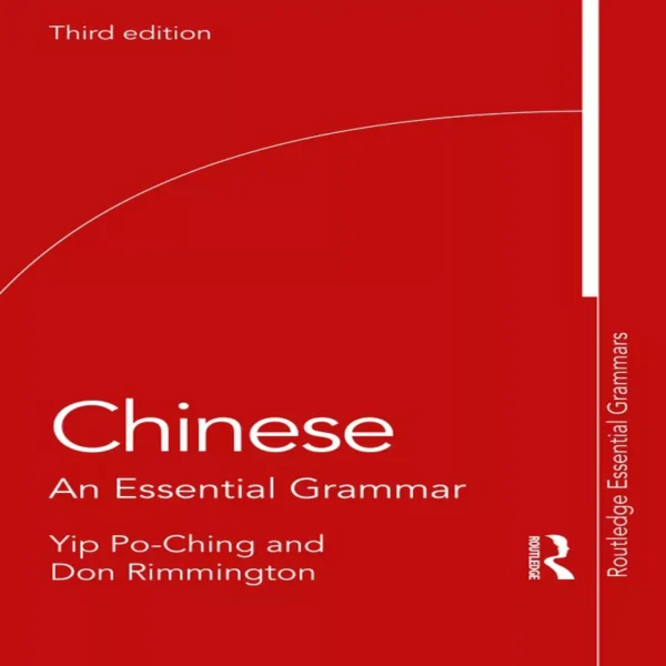 چاینیز ان اسنشیال گرامر | خرید کتاب زبان چینی Chinese An Essential Grammar