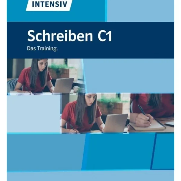 کتاب آلمانی Deutsch intensiv Schreiben C1