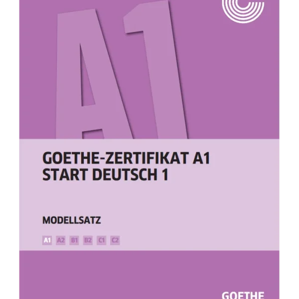 کتاب آلمانی Goethe-Zertifikat A1 Start Deutsch 1 - Modellsatz