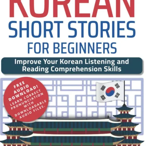 کرین شرت استوریز فور بگینرز | خرید کتاب زبان کره ای Korean Short Stories for Beginners