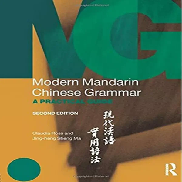 مدرن ماندارین چاینیز گرامر | خرید کتاب زبان چینی Modern Mandarin Chinese Grammar A Practical Guide