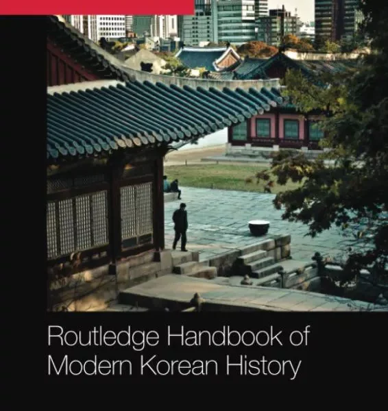 خرید کتاب کره ای Routledge Handbook of Modern Korean History