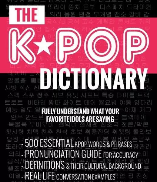 دیکشنری کره ای کیپاپ | کتاب کره ای The Kpop Dictionary 500 Essential Korean Slang Words and Phrases Every Kpop Fan Must Know