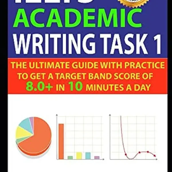 آیلتس آکادمیک رایتینگ | کتاب انگلیسی IELTS Academic Writing Task 1