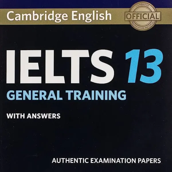 آیلتس کمبریج جنرال 13 | کتاب انگلیسی Cambridge Ielts General Training 13
