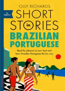 شورت استوریز این برزیلین پورتوجیز | کتاب پرتغالی (Short Stories in Brazilian Portuguese (for Beginners
