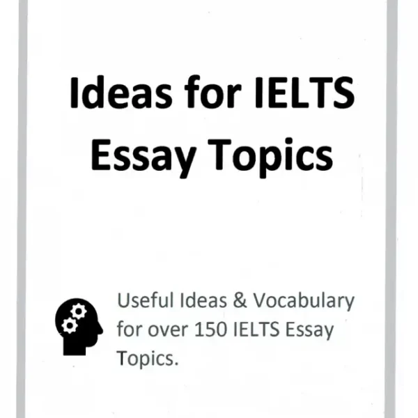 ایدیاز فور آیلتس ایسی تاپیک | کتاب انگلیسی Ideas for IELTS Essay Topics