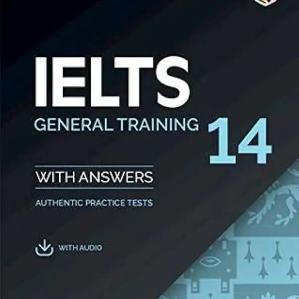 آیلتس کمبریج جنرال 14 | کتاب انگلیسی Cambridge IELTS General Training 14