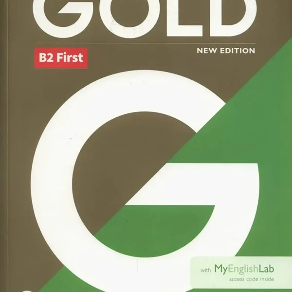 گلد بی دو فرست کتاب انگلیسی Gold B2 First