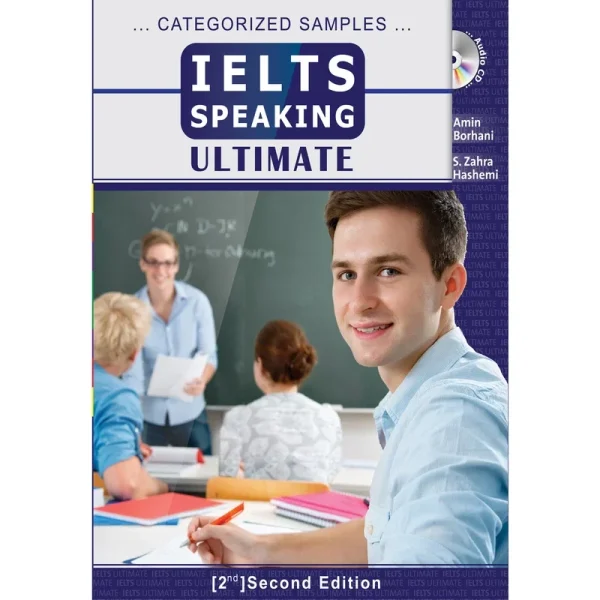 آیلتس اسپیکینگ آلتیمیت کتاب انگلیسی IELTS Speaking Ultimate اثر امین برهانی و زهرا هاشمی
