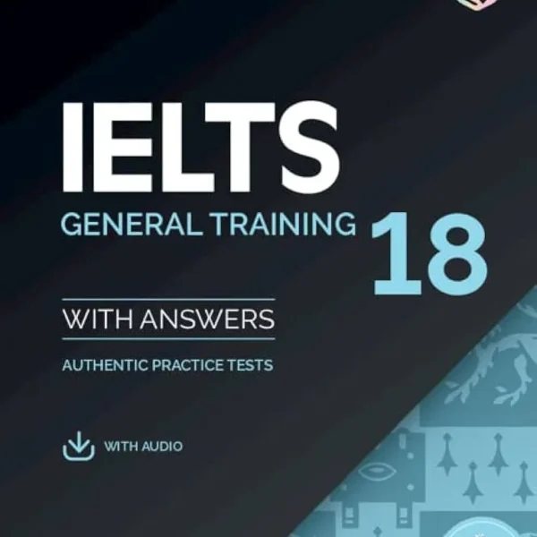 آیلتس کمبریج جنرال 18 کتاب انگلیسی Cambridge IELTS General Training 18