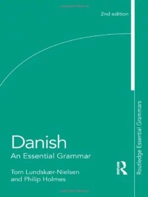 دنیش ان اسنشیال گرامر کتاب دانمارکی Danish An Essential Grammar