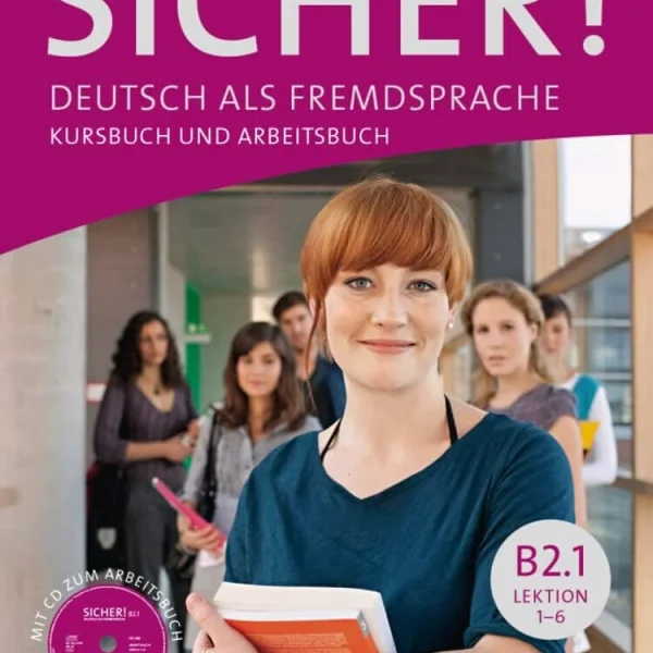 زیشا | کتاب آلمانی Sicher! B2.1 Deutsch als Fremdsprache (Lektion 1-6)
