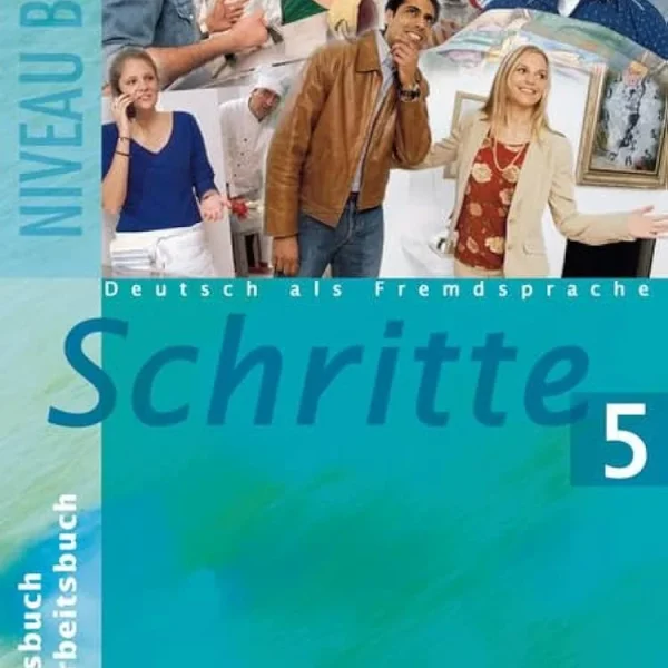 شریته 5 کتاب آلمانی (B11) Schritte 5 Kursbuch+Arbeitsbuch
