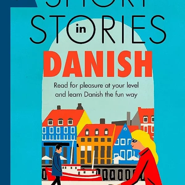 شورت استوریز این دانیش فور بگینرز | کتاب داستان دانمارکی Short Stories in Danish for Beginners