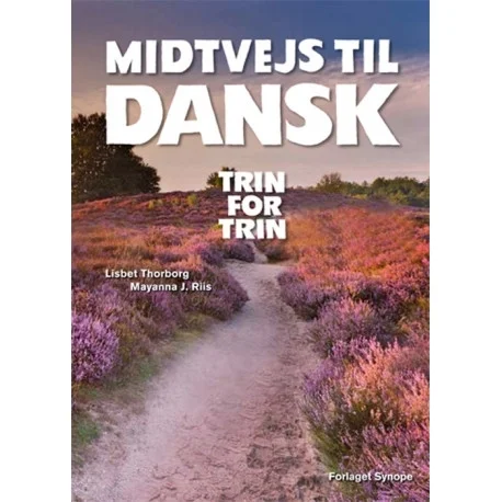 میدوج تیل دانسک کتاب دانمارکی Midtvejs til dansk-trin for trin