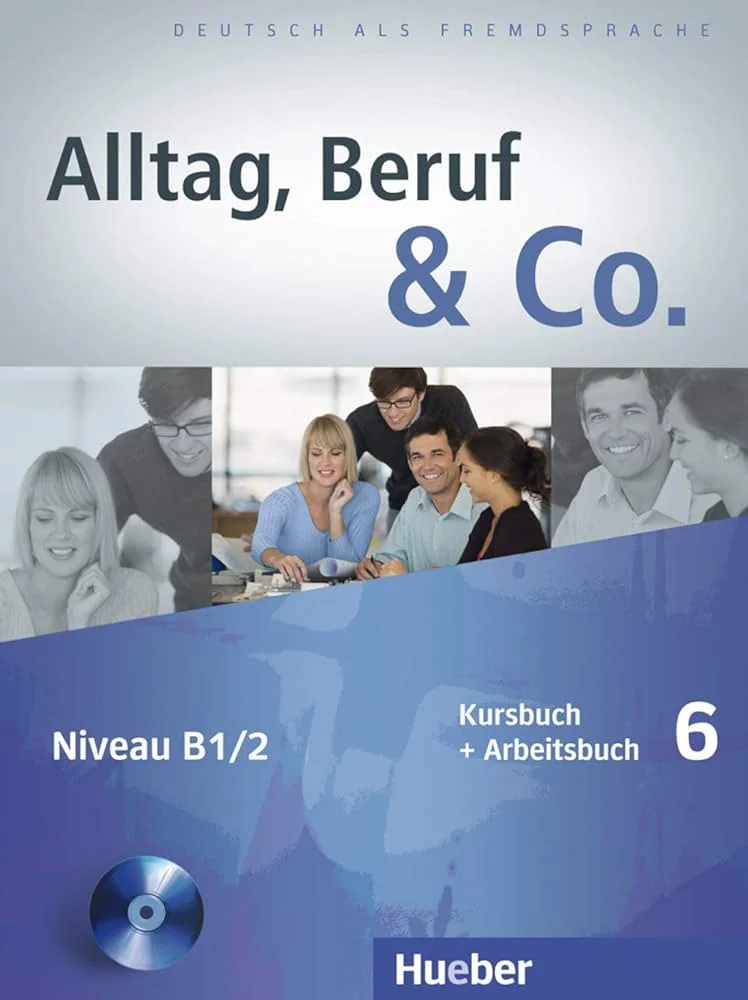 کتاب آلمانی Alltag, Beruf & Co. 6 (Kursbuch + Arbeitsbuch)