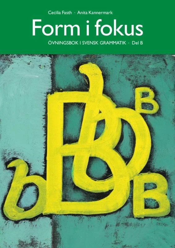 فرم آی فوکوس B | کتاب سوئدی Form I Fokus B
