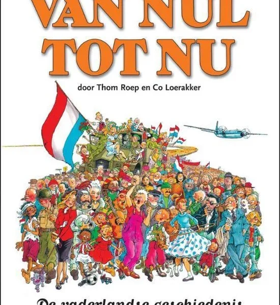 داستان مصور تاریخ هلند 4 کتاب هلندی Van Nul tot Nu 4