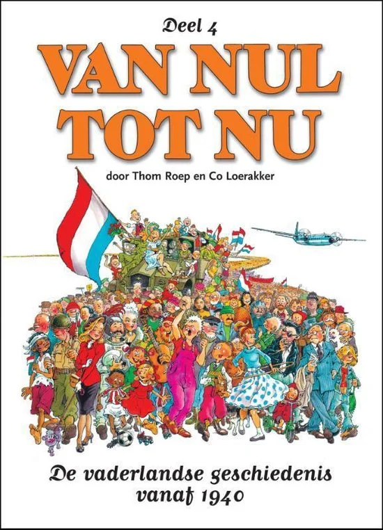 داستان مصور تاریخ هلند 4 کتاب هلندی Van Nul tot Nu 4