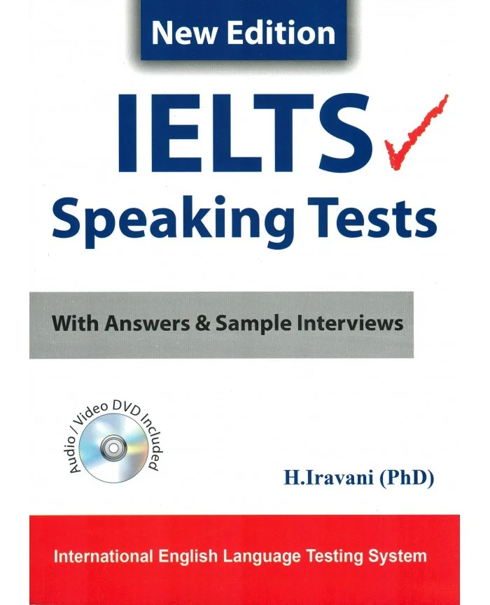 آیلتس اسپیکینگ تست کتاب انگلیسی IELTS speaking Tests اثر دکتر حسن ایروانی