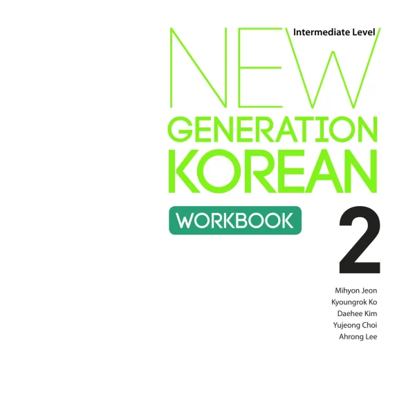 ورک بوک نیو جنریشن کرین اینترمدیت کتاب کره ای New Generation Korean 2 Intermediate Workbook