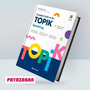 Complete Guide to the TOPIK speaking