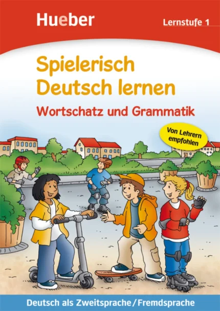 خرید کتاب زبان آلمانی Spielerisch Deutsch lernen: Wortschatz und Grammatik با بهترین قیمت
