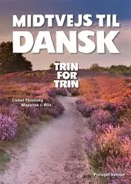 خرید میدوج تیل دانسک کتاب دانمارکی Midtvejs til dansk-trin for trin با بهترین قیمت خرید میدوج تیل دانسک کتاب دانمارکی Midtvejs til dansk-trin for trin با بهترین قیمت