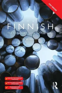 Colloquial finnish: The Complete Course for Beginners